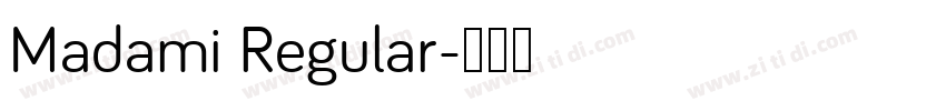 Madami Regular字体转换